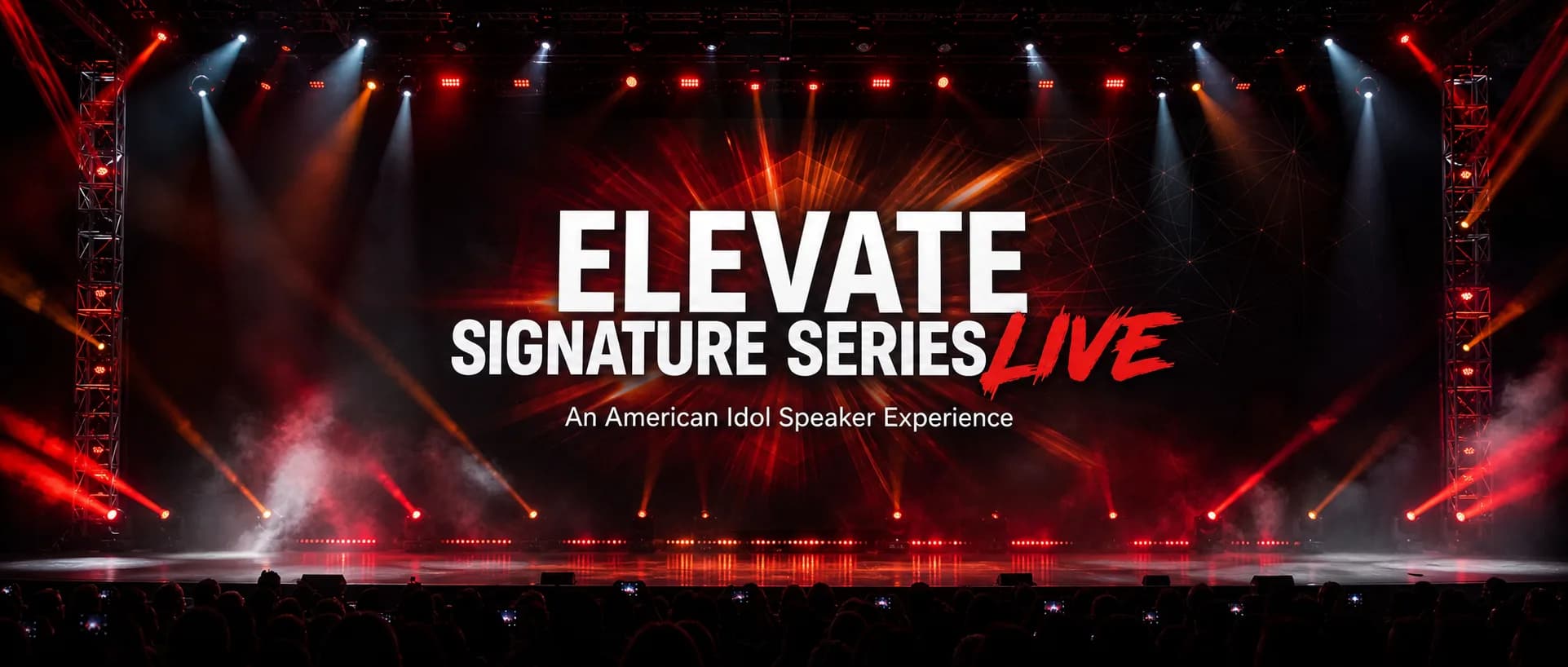 Elevate Signature Series Live — An American Idol Speaker Experience